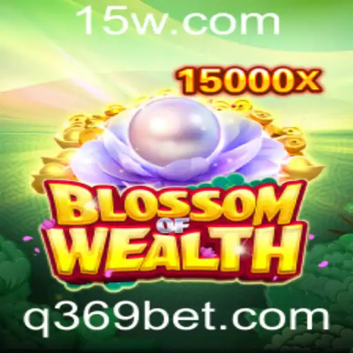 Explorando o Mundo de BlossomofWealth: Um Mergulho Profundo no Jogo 369bet