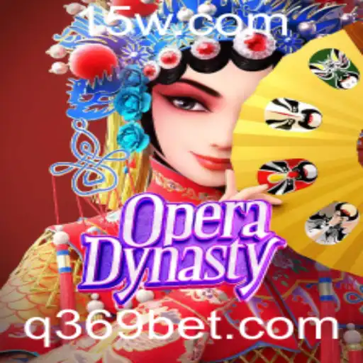 OperaDynasty: Explorando a Fascinante Nova Sensação de Jogo da 369bet